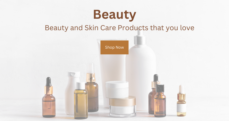 Beauty and Skin Care Products that you love.(3)